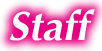 Staff